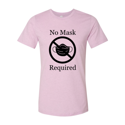 No Mask Required Shirt